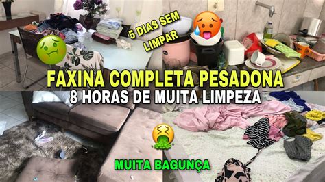 FAXINA COMPLETA E PESADA 5 DIAS SEM LIMPAR 8 HORAS DE MUITA LIMPEZA