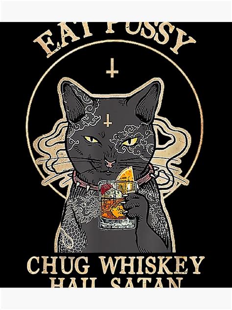 Eat Pussy Chug Whiskey Hail Satan Black Cat Satan Tattoo Photographic Print By MarenshiJagh