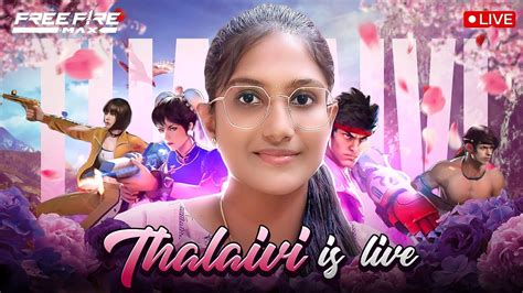 Thalaivi Is Live Tamil Girl Gamer Face Cam Live 😍 Free Fire