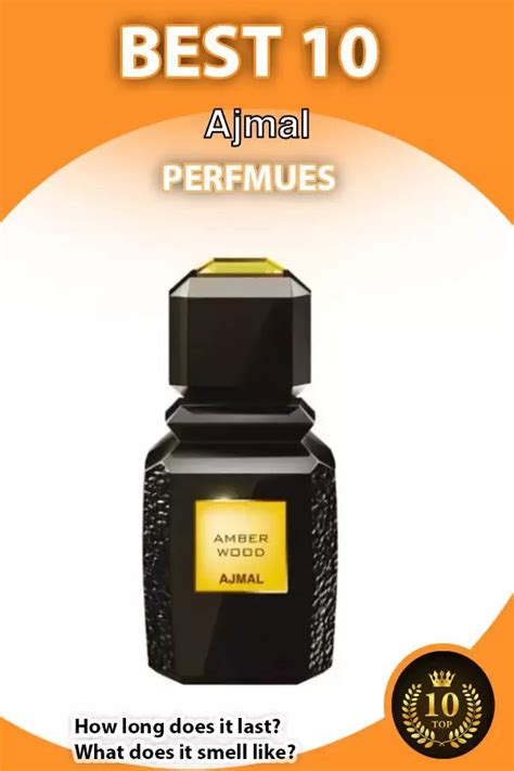 Top 10 Best Ajmal Perfumes Ultimate Buyer Guide 2022 Perfume Best