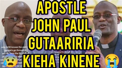 Woooiye Apostle John Paul Kuumbura Ndeto Ciatiga Andu Na Kieha Kinene