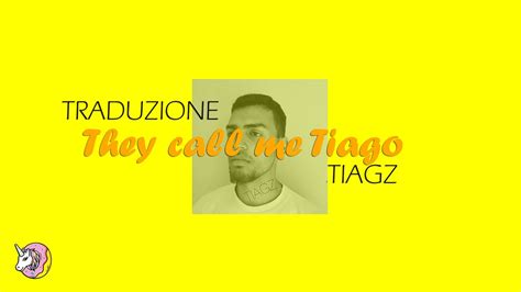 They Call Me Tiago Her Name Is Margo Tiagz Traduzione Italiana