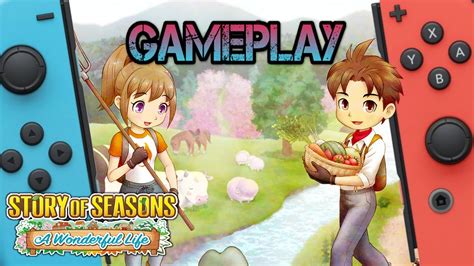 Story Of Seasons A Wonderful Life Nintendo Switch Gameplay YouTube