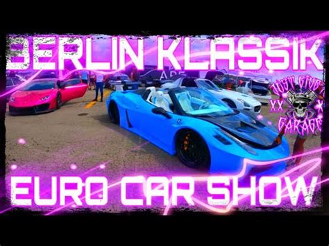 BERLIN KLASSIK EURO CAR SHOW 2022 Grand Bend Motorplex Beach Tour YouTube