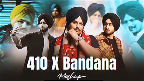 410 X Bandana Mushup 2024 Sidhu Moose Wala And Shubh Youtube