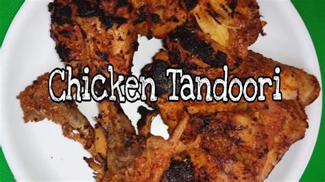 Tandoori Chicken Without Oven Tandoori Chicken Restaurant Style