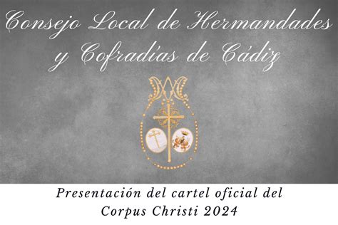 Presentación del Cartel oficial del Corpus Christi 2024 Consejo Local