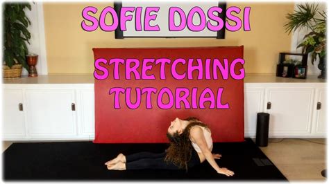 Contortion Stretching Tutorial Youtube