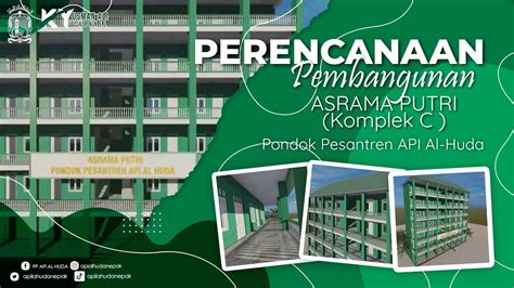 Perencanaan Asrama Putri Komplek C Pondok Pesantren API Al Huda