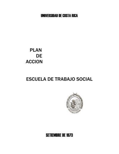 Plan De Accion Escuela De Trabajo Social Ts Ucr Ac Cr Universidad