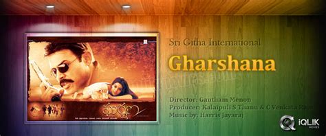 Gharshana Telugu Movie Review Venkatesh Asin Gautham Menon