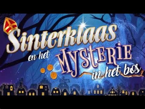 Trailer Sinterklaas En Het Mysterie In Het Bos 2023 YouTube