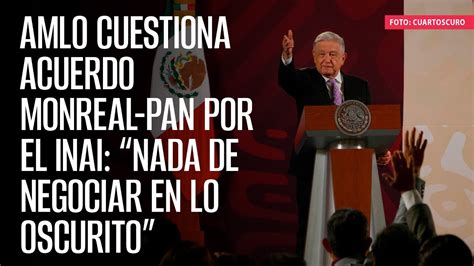 Inai Impugna Ante La Scjn Controversia Constitucional Por Veto De Amlo