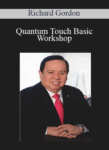 Quantum Touch Basic Workshop Richard Gordon Imcourse Download