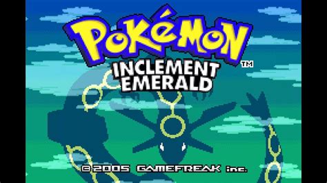 Pokemon Inclement Emerald Hardcore Nuzlocke No Items No Overleveling