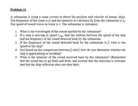 Solved A submarine is using a sonar system to detect the | Chegg.com