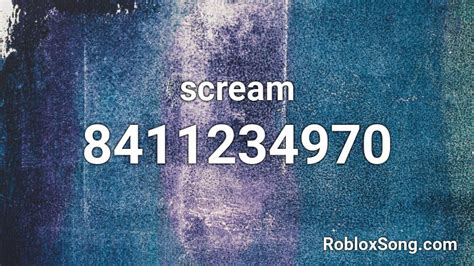 Scream Roblox Id Roblox Music Codes