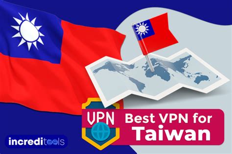 3 Best VPN For Taiwan In 2025 Free Paid Servers Increditools