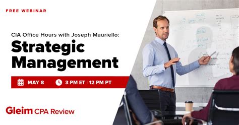 Cia Office Hours With Joseph Mauriello Strategic Management Gleim