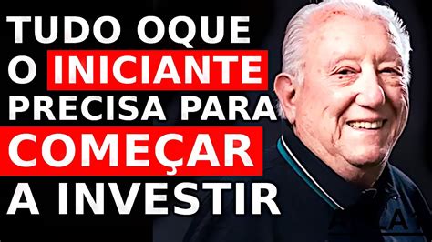 Barsi Revela Como Come Ar A Investir Sendo Iniciante Para Ficar Rico E