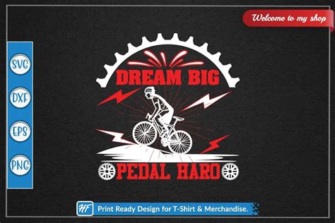 Dream Big Pedal Haro Graphic By Heavenfair · Creative Fabrica