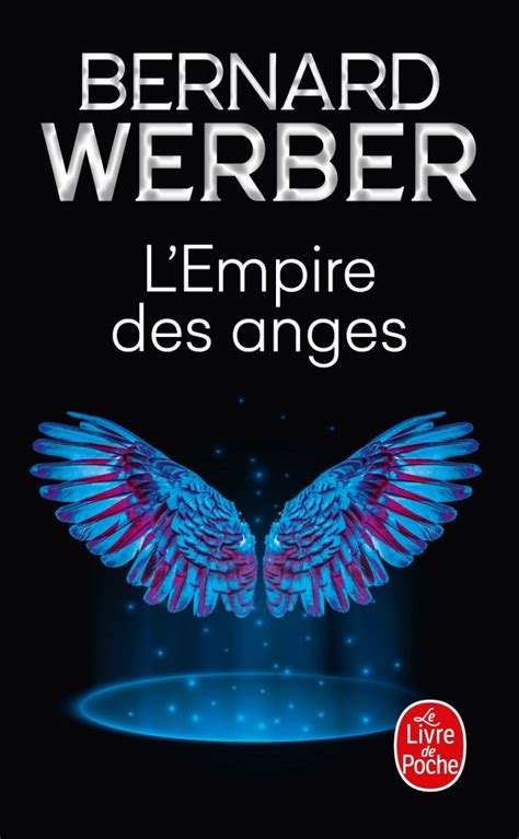 L Empire Des Anges Bernard Werber Livre De Poche