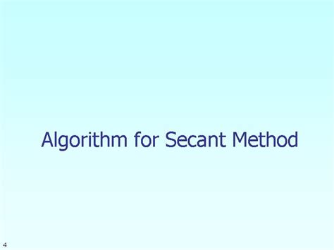 Secant Method Secant Method Derivation Newtons Method 1