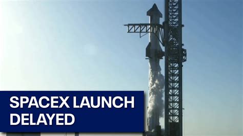 Spacex Scrubs Starship Rocket Launch Youtube