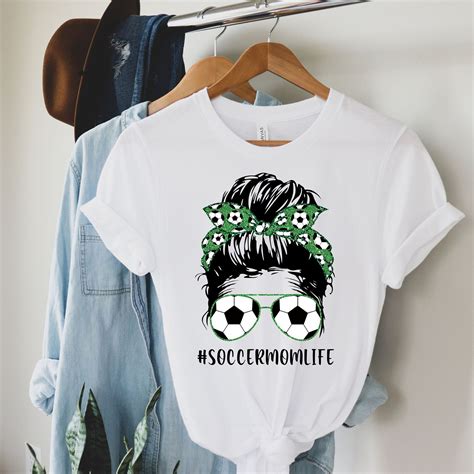 Soccer Mom Life Shirt Soccer Mom Shirt Messy Bun Woman Etsy