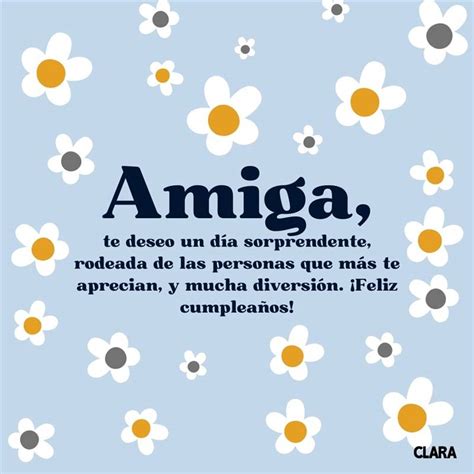 Total Imagen Frases Para Desear Feliz Cumplea Os Amiga Abzlocal Mx