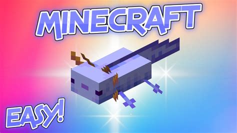 Minecraft How To Get Blue Axolotl Axolotl Farm Tutorial Youtube