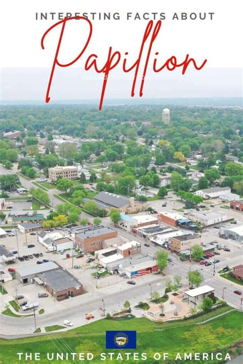 10 Interesting Facts About Papillion Nebraska Isolated Traveller