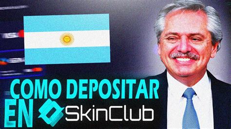 DEPOSITA EN ARGENTINA CON EL DOLAR A CASI 50 MENOS EN SKINCLUB YouTube