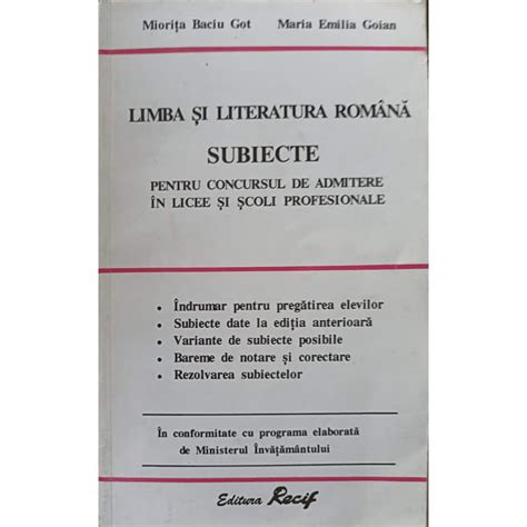 Cartea LIMBA SI LITERATURA ROMANA SUBIECTE PENTRU CONCURSUL DE