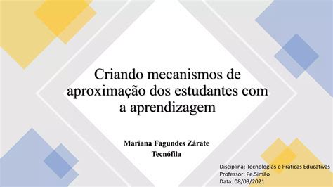 Criando Mecanismos De Aproxima O Dos Estudantes A Aprendizagem Ppt