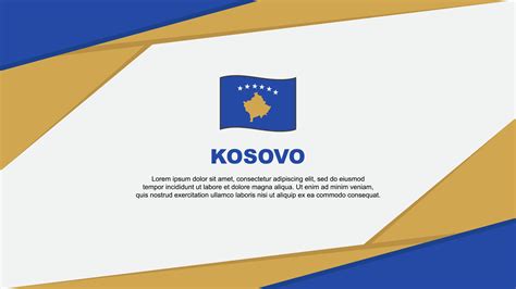 Kosovo Flag Abstract Background Design Template. Kosovo Independence ...