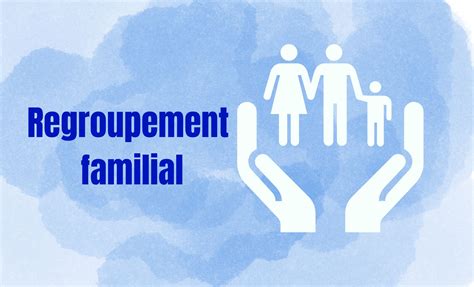 Regroupement Familial La France Simplifie La Proc Dure