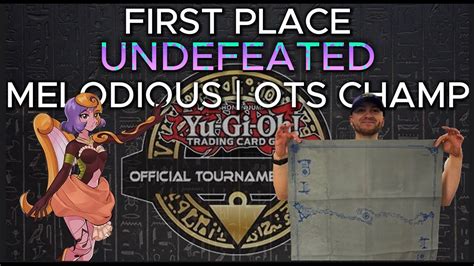 Yu Gi Oh 1st Place OTS Championship UNDEFEATED Melodious Deck Profile