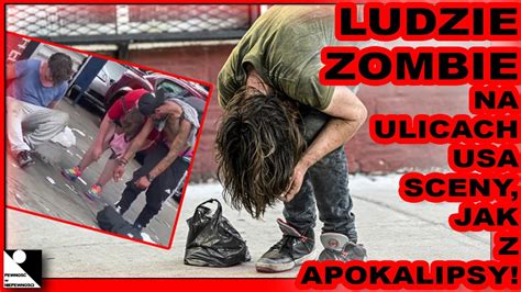 Ludzie Zombie Na Ulicach Usa Sceny Jak Z Apokalipsy Youtube