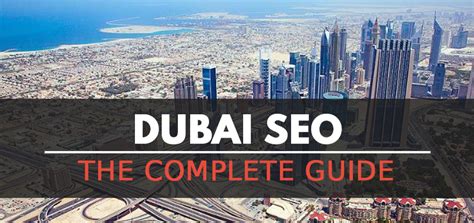 Dubai Seo The Complete Guide For 2020 Istizada