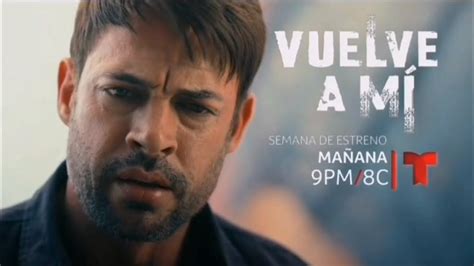 Vuelve A M Cap Tulo Y Completo Telemundo Youtube