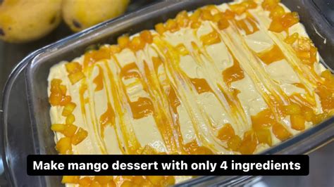 Mango Delight Recipe Mango Dessert Recipe For Beginners Creamy Mango Dessert Quick Dessert