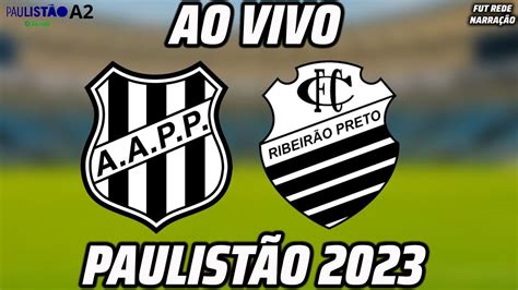 Ponte Preta X Comercial Ao Vivo L Campeonato Paulista S Ria A L