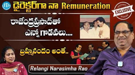 Director Relangi Narasimha Rao Exclusive Interview Host Prashanthi