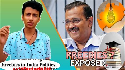 The Truth Of Freebies Politics In India Right Or Wrong Utsav Jha Youtube