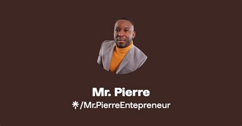 Mr Pierre Instagram Facebook Linktree