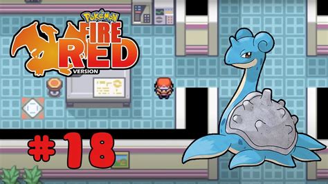 Pokemon Fire Red 18 Thu Phục Lapras Youtube