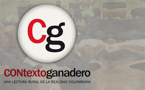 Contexto Ganadero Sociedad De Agricultores Y Ganaderos De Nariño