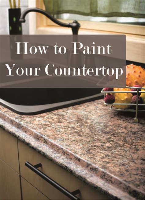 How To Paint Your Countertop Sunlit Spaces