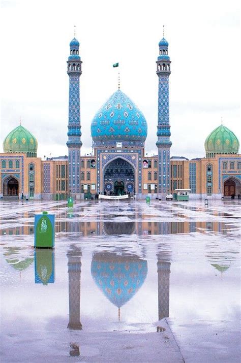 Jamkaran Mosque Qom Iran Beautiful Mosques Mosque Architecture